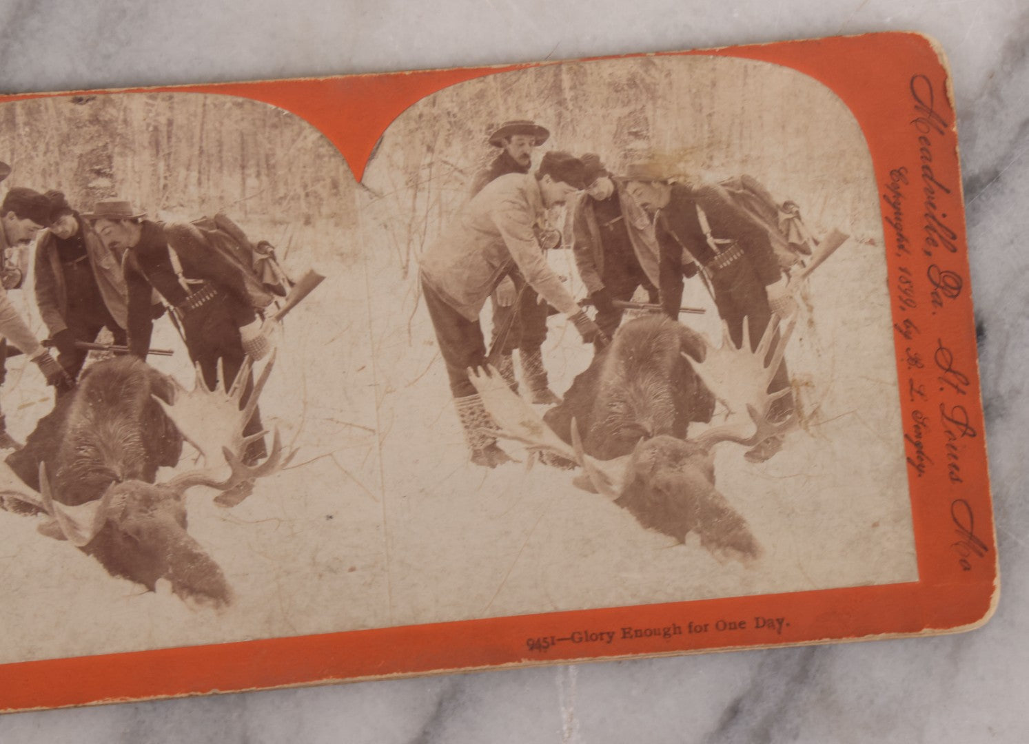 Lot 143 - Single Antique Stereoview 3D Photo Card With Hunters And Killed Moose, Keystone View Company No. 9451 Titled "Glory Enough For One Day,"  Copyright 1899 By B.L. Singley, Meadville, Pennsylvania, And St. Louis, Missouri