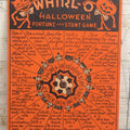 Lot 021 - Vintage Whirl-O Halloween Fortune And Stunt Game With Spinner, Laughing Cat And Pumpkin Motifs, "Whirl-O Fortunes" By Sandra Pearl, Manufactured By The Beistle Company, Made In U.S.A., Circa 1940s