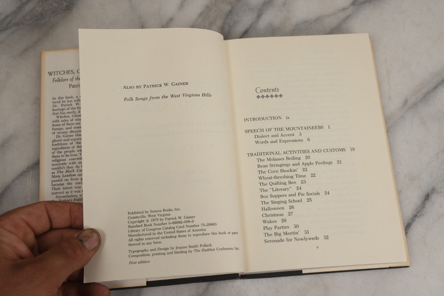 Lot 024 - "Witches, Ghosts, And Signs: Folklore Of The Southern Appalachians" Vintage Book By Patrick W. Gainer, With Original Dust Jacket, First Edition, Seneca Books, Publisher, Grantsville, West Virginia, 1975