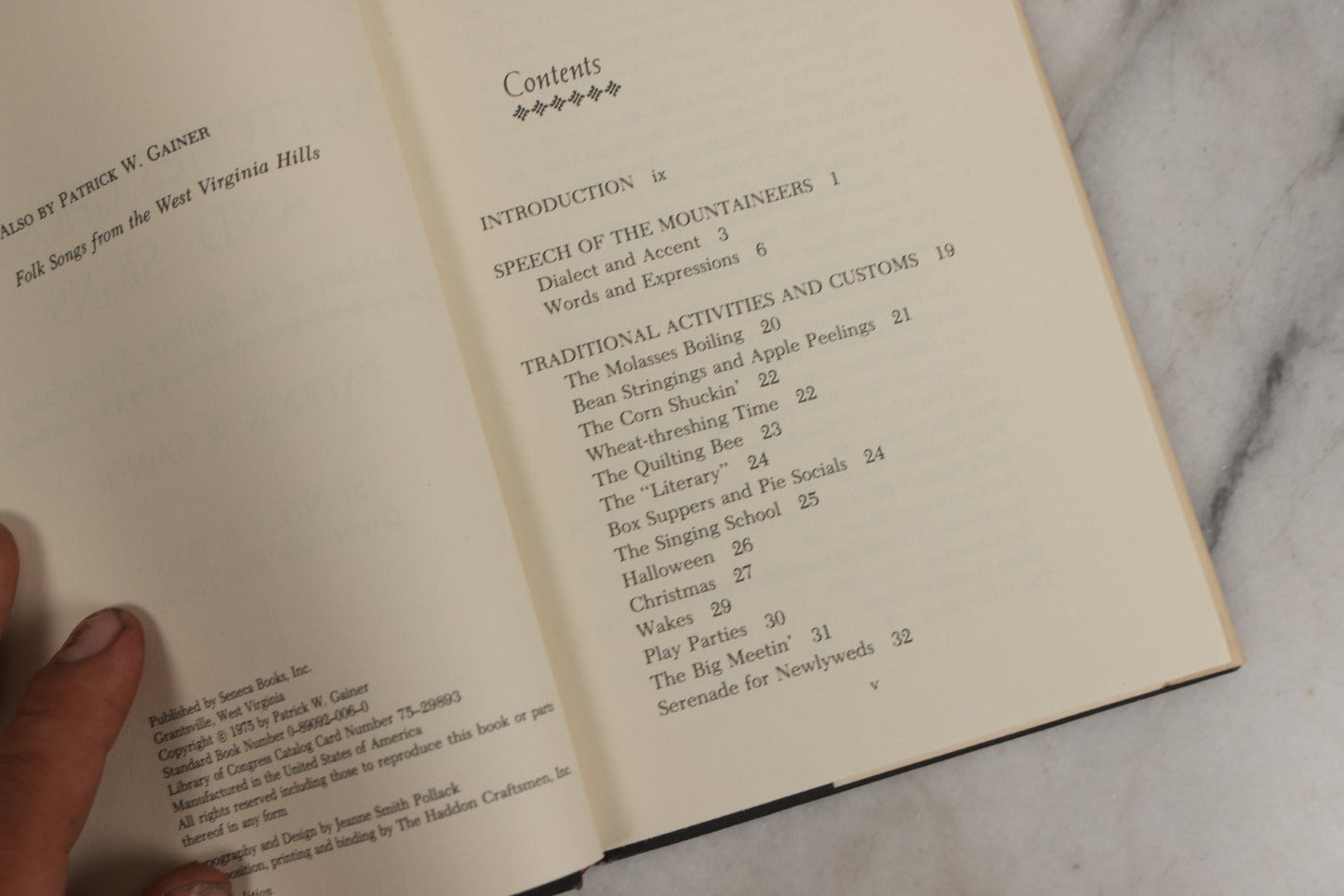 Lot 024 - "Witches, Ghosts, And Signs: Folklore Of The Southern Appalachians" Vintage Book By Patrick W. Gainer, With Original Dust Jacket, First Edition, Seneca Books, Publisher, Grantsville, West Virginia, 1975