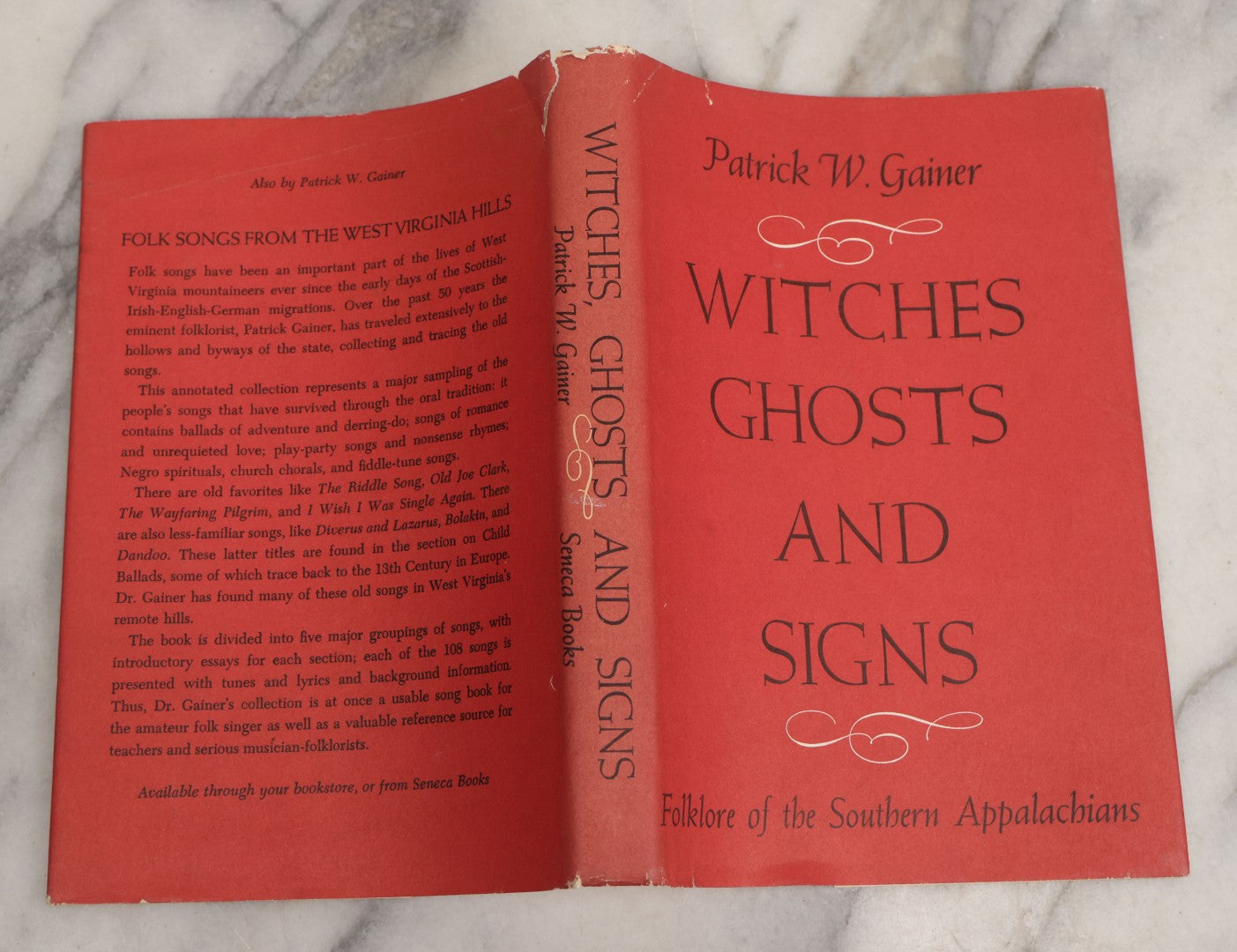 Lot 024 - "Witches, Ghosts, And Signs: Folklore Of The Southern Appalachians" Vintage Book By Patrick W. Gainer, With Original Dust Jacket, First Edition, Seneca Books, Publisher, Grantsville, West Virginia, 1975