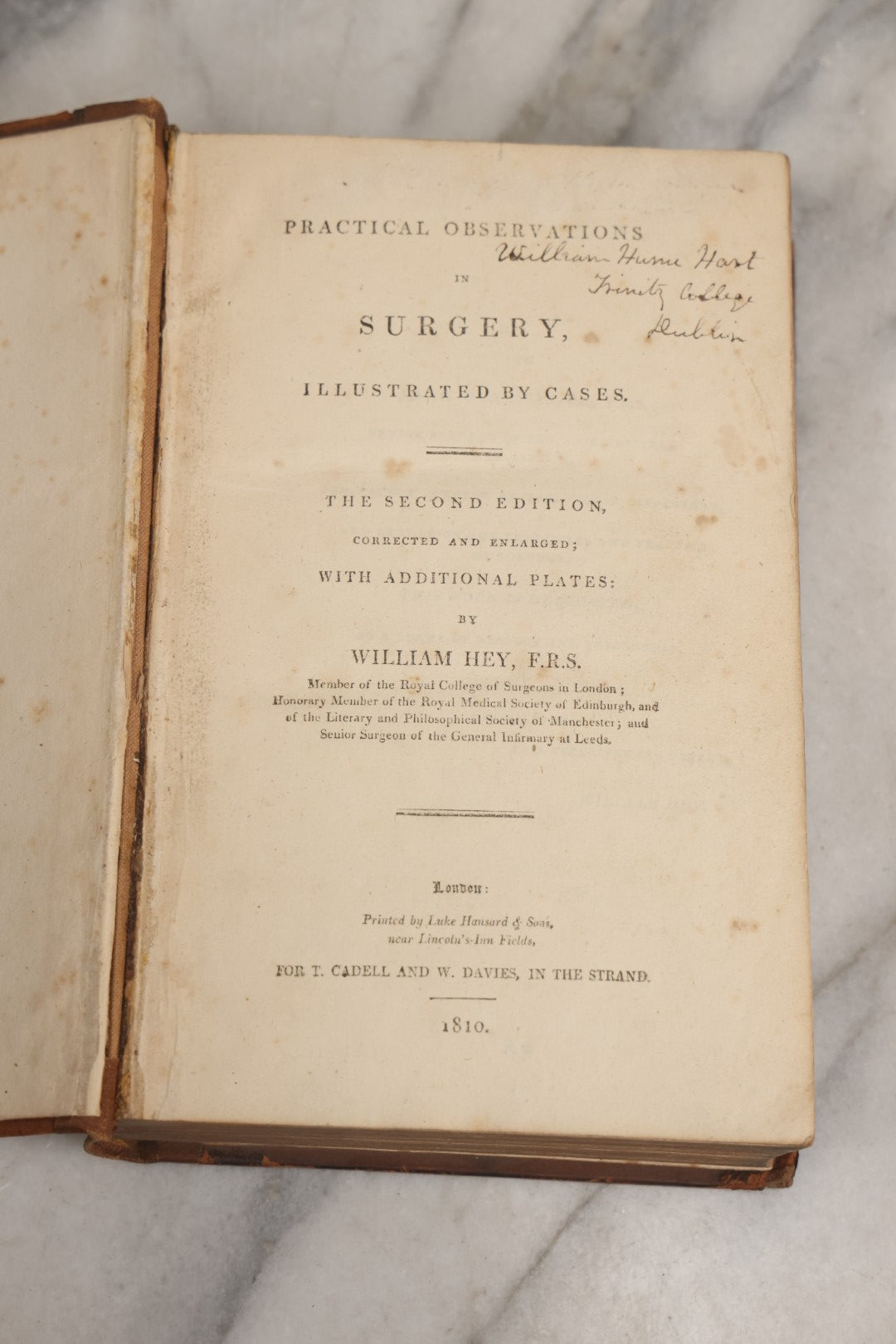 Lot 025 - "Practical Observations In Surgery, Illustrated By Cases" Early Antique Medical Surgery  Book By William Hey, Second Edition, Illustrated With Plates, T. Cadell And W. Davies, Publishers, London, 1810