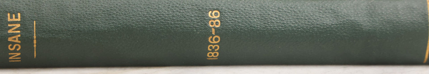 Lot 026 - "The Vermont Asylum For The Insane, Its Annals For Fifty Years" Antique Book With Illustrations, Covering History Of Asylum From 1836-1886, Printed By Hildreth & Fales, Brattleboro, Vermont, 1887