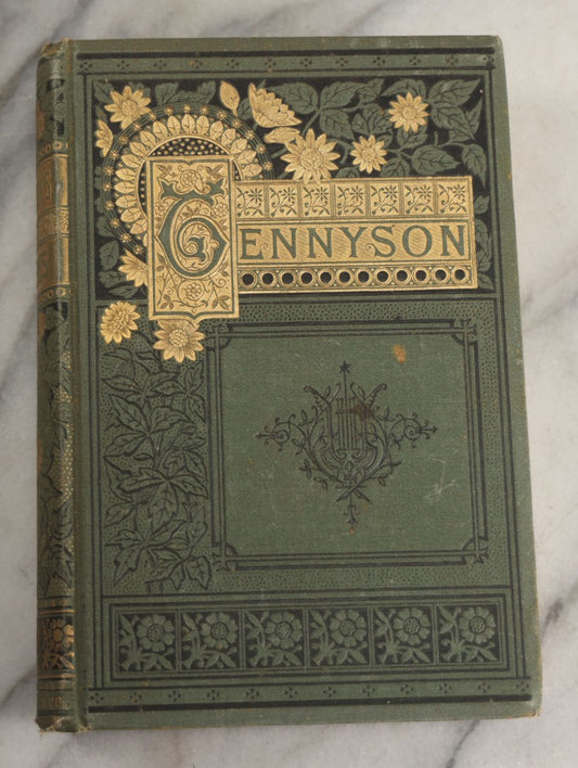 Lot 137 - "The Poetical Works Of Alfred Tennyson" Antique Poetry Book, Complete Illustrated Edition, Decorative Green Cloth Boards With Elaborate Gilt Floral And Geometric Design, Thomas Y. Crowell & Co., Publishers, New York, Circa Late 19th Century