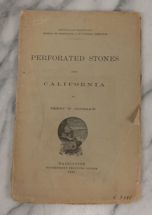 Lot 231 - Antique Ephemera Booklet, "Perforated Stone From California" By Henry W. Henshaw, Smithsonian Institution, Government Printing Office, Washington, D.C., 1887