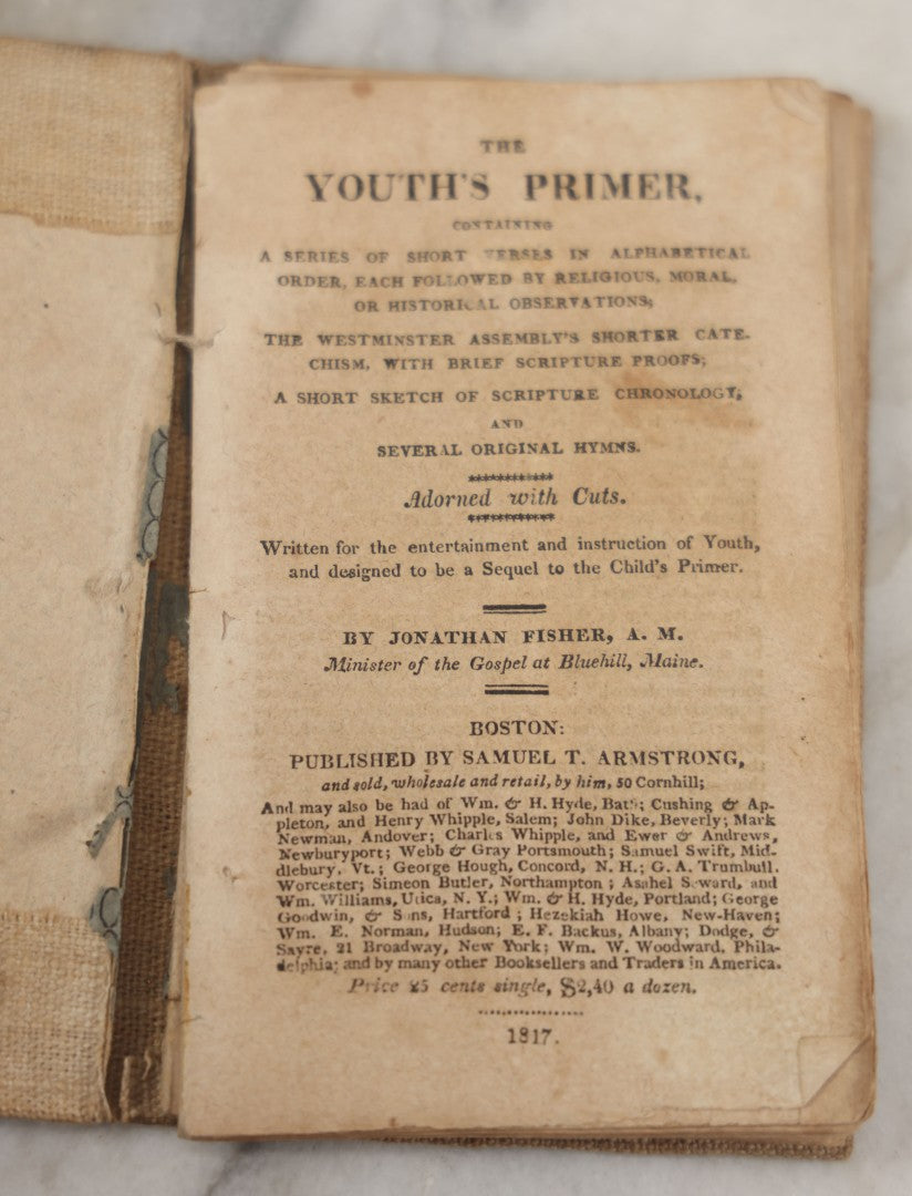 Lot 232 - "The Youth's Primer" Early Antique Soft Cover Booklet By Jonathan Fisher, Minister Of Gospel At Blue Hill, Maine, "Adorned With Cuts," Samuel T. Armstrong, Publisher, Boston, 1817