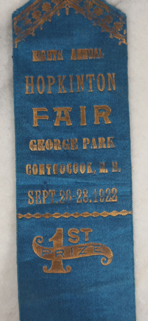 Lot 245 - Grouping Of Three Antique Prize Ribbons From The Eighth Annual Hopkinton Fair, George Park, Contoocook, New Hampshire, September 1922, Two Blue First Prize Badges, One Red Second Prize, Made By The Sommer Badge Mfg. Co., Newark, New Jersey