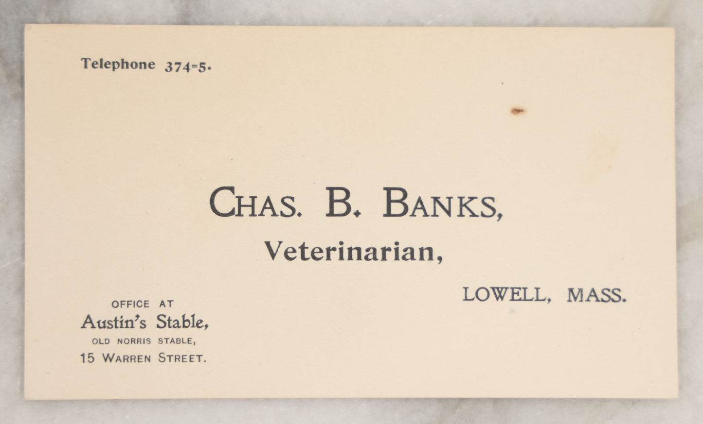 Lot 257 - Single Ephemera Scrap, Chas. B. Banks, Veterinarian, Lowell, Massachusetts, Office At Austin's Stable