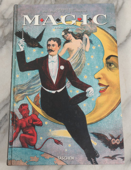 Lot 278 - "Magic: 1400s-1950s" Modern Taschen Art And Essay Book, Noel Daniel Editor, With Devil, Bat, Owl And Moon On Cover, 2009