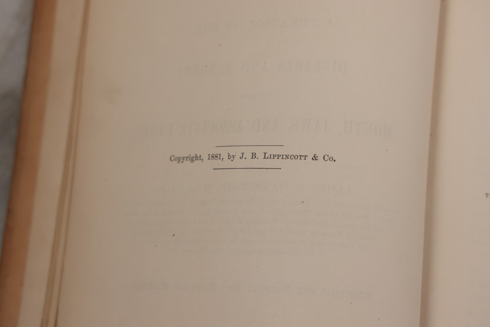 Lot 055 - "A System Of Oral Surgery: Diseases And Surgery Of The Mouth, Jaws, And Associated Parts" Antique Book By James E. Garretson, M.D., Illustrated With Steel Plates And Wood Cuts, 3rd Edition, Published By J.B. Lippincott & Co., Philadelphia, 1881