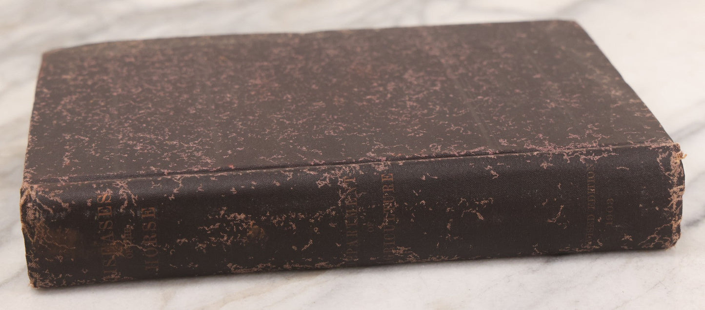 Lot 059 - "Special Report On Diseases Of The Horse" By Drs. Pearson, Michener, Law, Et Al., Illustrated, Published By The U.S. Department Of Agriculture, Bureau Of Animal Industry, Government Printing Office, Washington, 1903