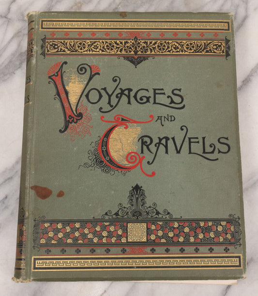 Lot 125 - "Voyages And Travels, Or Scenes In Many Lands" Edited By Leo De Colange, Published By E.W. Walker & Co., Boston, 1887, Richly Illustrated With 850 Wood And Steel Engravings Of World Views