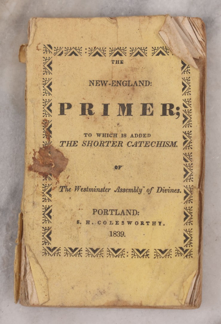 Lot 084 - Antique Children's Religious Primer Booklet, "The New England Primer" Published By S.H. Colesworthy, 1839, With Hand Colored Engravings Including John Rodgers Martyrdom
