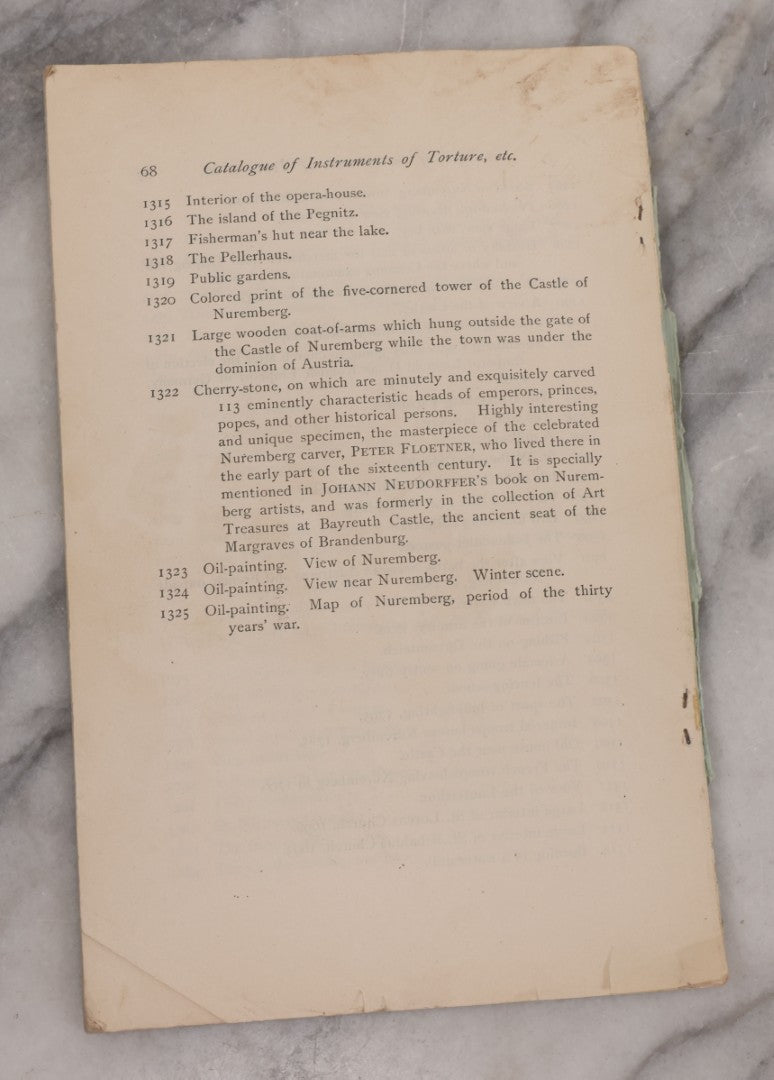 Lot 089 - "Collection Of Torture Instruments From The Royal Castle Of Nuremberg" Illustrated Catalogue From The Exhibition On View At 117 W 23rd St New York, 1893