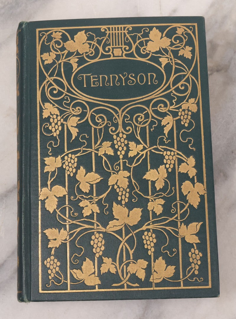 Lot 119 - "The Poetical Works Of Alfred Lord Tennyson" Antique Illustrated Poetry Book With Gold Embossed Designs And Lettering On Spine And Covers, Grape And Lute Motifs, Published By A.L. Burt, New York, Circa 1900