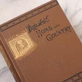 Lot 121 - "Poems Of Home And Country" Antique Illustrated Poetry Book With Gold Embossed Hearth And Home Designs On Cover, By Prof. James Martling, Published By James H. Earle, Boston, 1884
