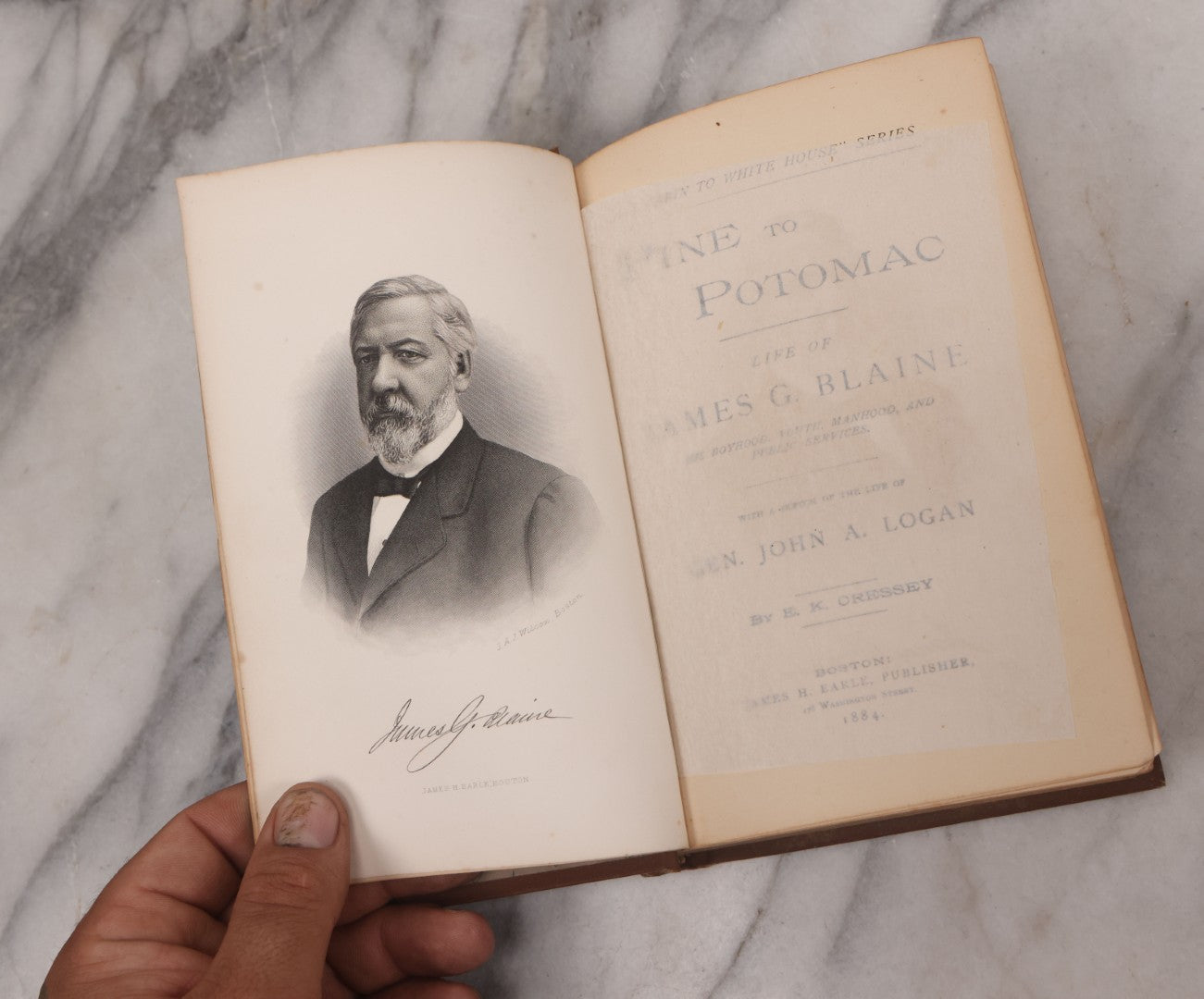 Lot 122 - "Pine To Potomac, Life Of James G. Blaine" Antique Illustrated Book From The "Log Cabin To White House" Series, By E.K. Cressey, Published By James H. Earle, Boston, 1884