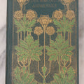 Lot 123 - "Drummond's Addresses" Antique Illustrated Book Of Speeches, Gold And Green Embossed Leaf And Flower Art Nouveau Motifs On Cover And Spine, With Christmas And New Year 1899 Inscription, Published By Henry Altemus, Philadelphia, 1891