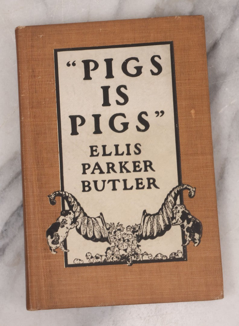 Lot 130 - "Pigs Is Pigs" Antique Illustrated Story Book With Odd Illustration On Cover Of Guinea Pigs Emptying Cornucopias Full Of Miniature Guinea Pigs, By Ellis Parker Butler, Published By McClure, Phillips And Co., 1906