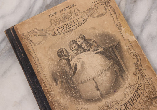 Lot 132 - "Cornell's Primary Geography" Antique Geography Book And Atlas By S.S. Cornell, Revised Edition, Published By D. Appleton And Company, New York, Circa 1875