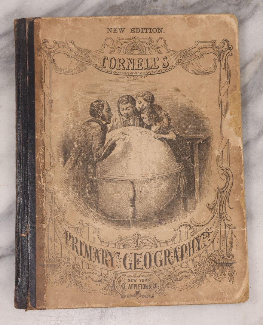 Lot 132 - "Cornell's Primary Geography" Antique Geography Book And Atlas By S.S. Cornell, Revised Edition, Published By D. Appleton And Company, New York, Circa 1875