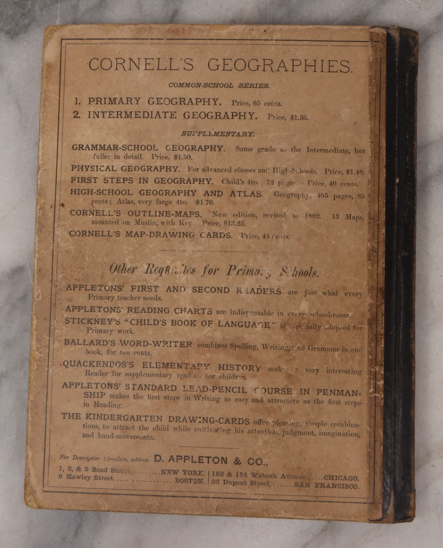 Lot 132 - "Cornell's Primary Geography" Antique Geography Book And Atlas By S.S. Cornell, Revised Edition, Published By D. Appleton And Company, New York, Circa 1875