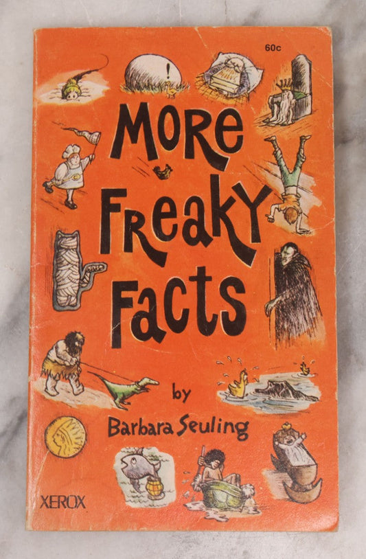 Lot 135 - "More Freaky Facts" By Barbara Seuling, Vintage Illustrated Children's Trivia Book, Published By Xerox Corporation, 1973