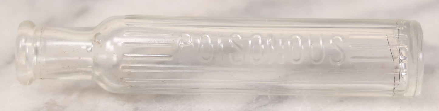 Lot 055 - Antique Narrow Clear Glass Poison Bottle With Embossed Lettering “Poisonous,” Vertical Poison Ribs, 4-1/2" H