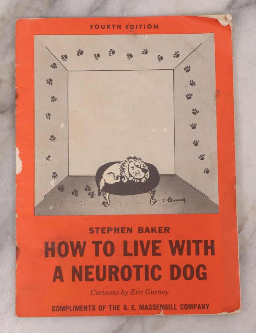 Lot 110 - "How To Live With A Neurotic Dog" Antique Illustrated Advertising Story Booklet Adapted From The Book By Stephen Baker, Cartoons By Eric Gurney, Advertising For Pet-Tabs And Mycodex Pet Shampoo, "Compliments Of The S.E. Massengill Company"
