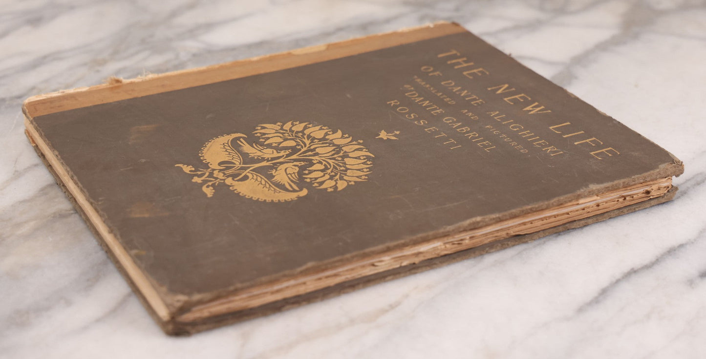 Lot 114 - "The New Life Of Dante Alighieri" Antique Book Translated And Pictured By Dante Gabriel Rossetti, Gilded Embossed Cover, Published By R.H. Russell, New York, 1901