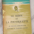 Lot 115 - "Le Hibou Et La Poussiquette" First Edition Children's Book By Francis Steegmuller, French Translation Of Edward Lear's "The Owl And The Pussy-Cat," Illustrated By Barbara Cooney, Published By Little, Brown & Co., Boston & Toronto, 1961