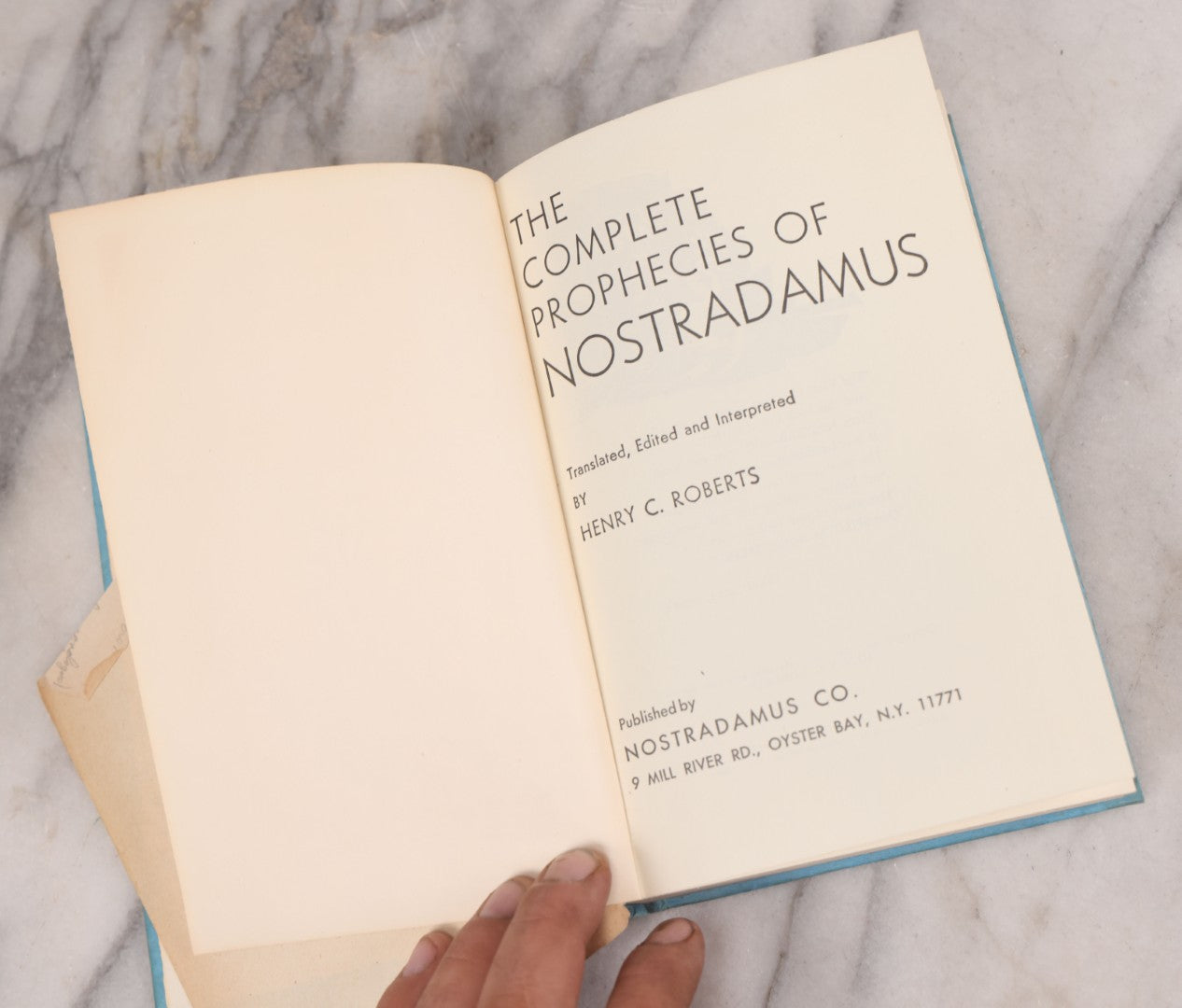 Lot 121 - "The Complete Prophecies Of Nostradamus" Vintage Book Translated, Edited, And Interpreted By Henry C. Roberts, Published By Nostradamus Co., Oyster Bay, New York, 1969