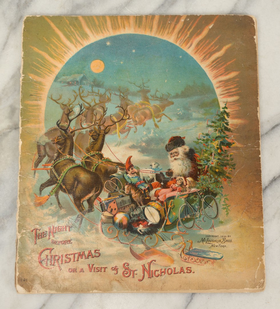 Lot 050 - Antique Children's Book "The Night Before Christmas Or A Visit Of St. Nicholas," With Chromolithograph Illustrations, Published By McLoughlin Bros., New York, 1896