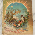Lot 050 - Antique Children's Book "The Night Before Christmas Or A Visit Of St. Nicholas," With Chromolithograph Illustrations, Published By McLoughlin Bros., New York, 1896
