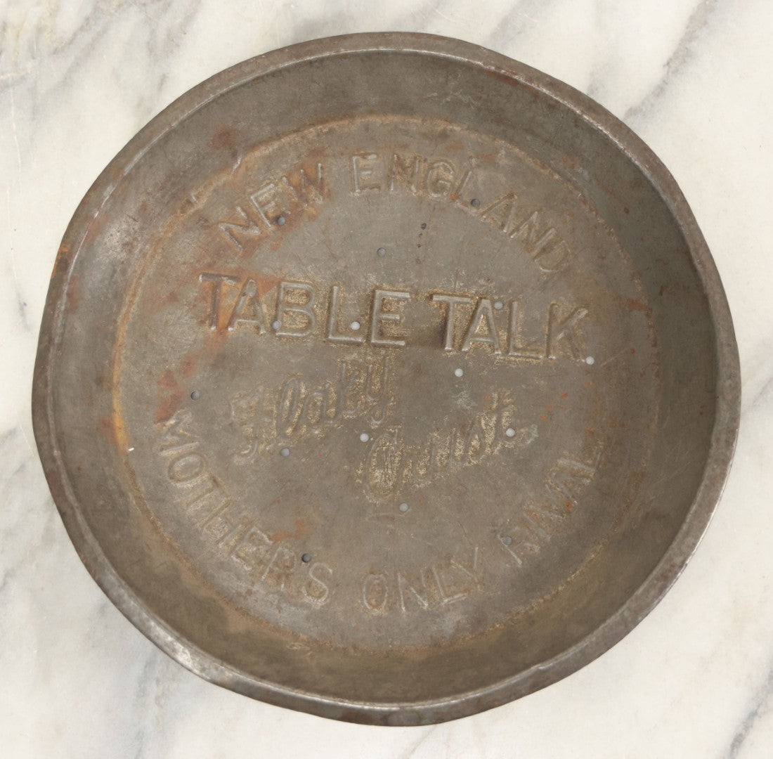 Lot 099 - Vintage Pressed Tin Pie Tray Advertising New England Table Talk Flaky Crust, “Mother's Only Rival”
