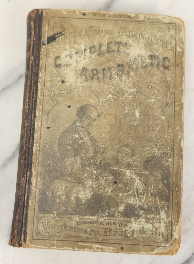 Lot 174 - Grouping Of Three Antique Math Books, Including "A Key To Elementary Algebra" (1878) And "Elements Of Geometry" (1875) By Benjamin Greenleaf, And "A Complete Arithmetic" By E.E. White (1870)