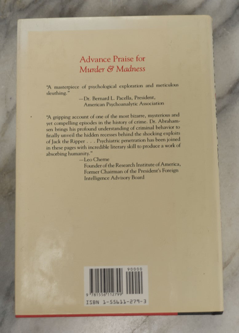 Lot 197 - "Murder And Madness: The Secret Life Of Jack The Ripper" Vintage Book By David Abrahamsen, Published By Donald I. Fine, Inc., New York, 1992, Original Dust Jacket