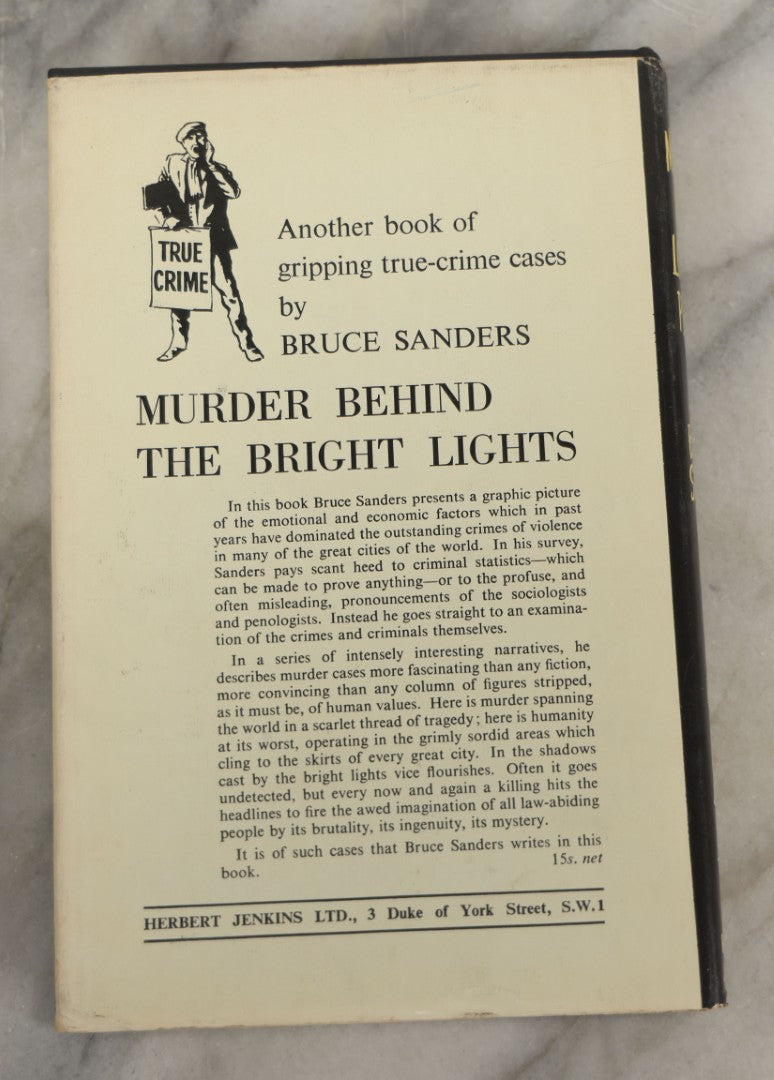 Lot 202 - "Murder In Lonely Places" Vintage Book By Bruce Sanders, Published By Herbert Jenkins, London, 1960, Original Dust Jacket