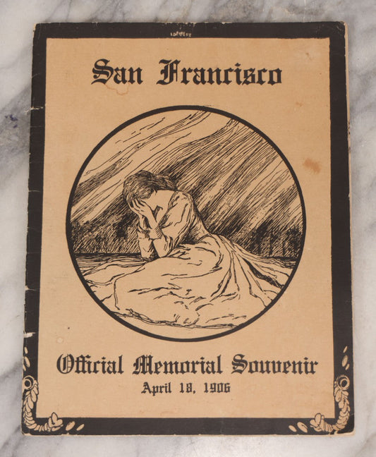 Lot 070 - Antique "San Francisco Official Memorial Souvenir 1906" Booklet With Photographs And Commemoration Of Disaster, Including Fold-Out Panorama Poster Of The City Before And After The Earthquake And Fire, Published By The Radial Co.