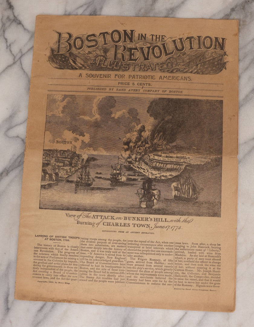 Lot 072 - "Boston In The Revolution: A Souvenir For Patriotic Americans," Antique Souvenir Newspaper Published By Rand Avery Company, Boston, Copyright 1888 By Moses King