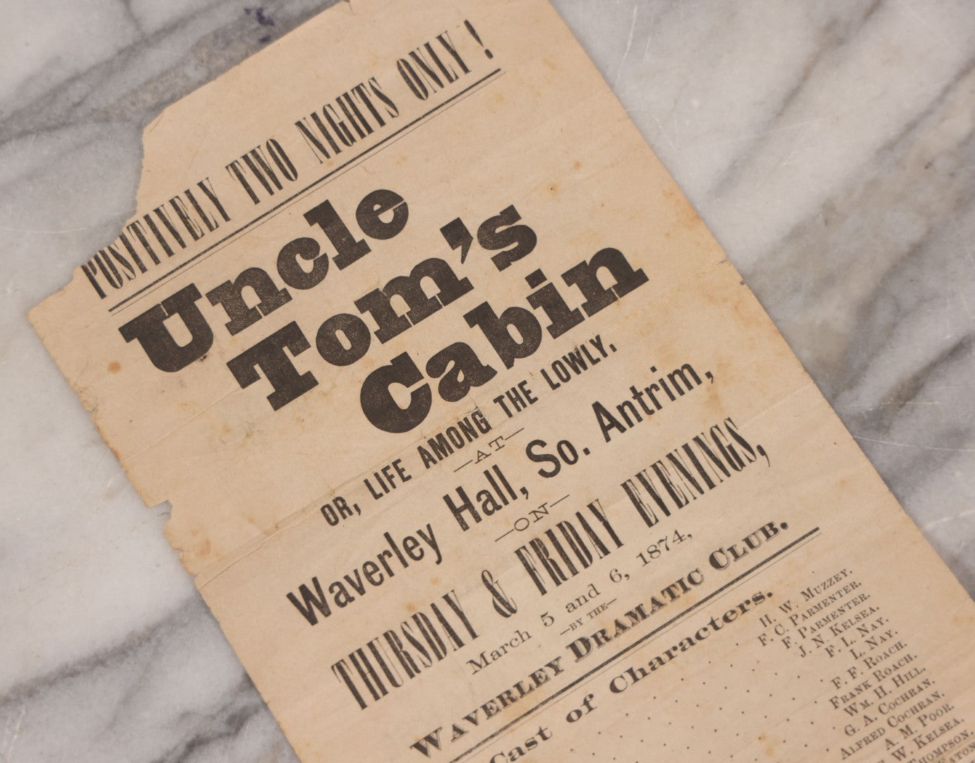 Lot 074 - Antique Theatrical Broadside, "Uncle Tom's Cabin," Two-Night Performance By Waverley Dramatic Club, Waverly Hall, South Antrim, New Hampshire, March 5–6, 1874