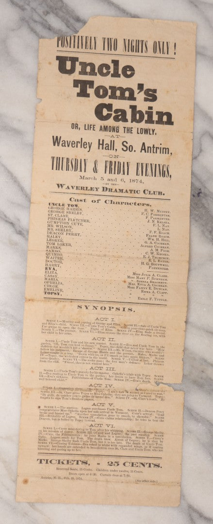Lot 074 - Antique Theatrical Broadside, "Uncle Tom's Cabin," Two-Night Performance By Waverley Dramatic Club, Waverly Hall, South Antrim, New Hampshire, March 5–6, 1874