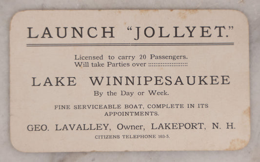 Lot 075 - Antique Advertising Trade Card For The Boat "Jollyet," Licensed For 20 Passengers On Lake Winnipesaukee, New Hampshire, George Lavalley, Owner, Lakeport