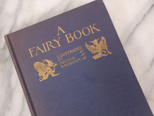 Lot 113 - "A Fairy Book," Antique Book Illustrated By Arthur Rackham, Published By Doubleday, Page & Company, Garden City, New York, 1923