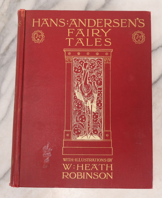Lot 115 - "Andersen's Fairy Tales," Antique Book Illustrated By W. Heath Robinson, Published By Henry Holt & Co., New York, 1913