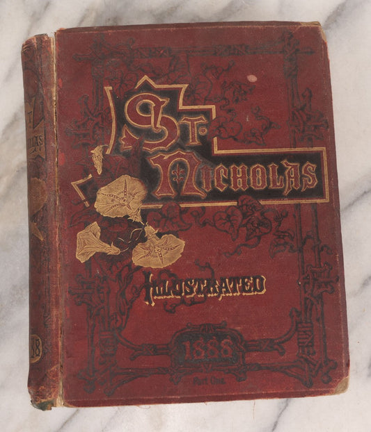 Lot 130 - "St. Nicholas: Volume XV. Part I. Six Months - November 1887 To April 1888" Antique Collected And Bound Editions Of St. Nicholas Children's Magazine Journal,  Engravings, Poetry And Prose, Printed By The Century Co