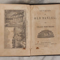 Lot 146 - "Stories By Old Daniel; The Village Story-Teller" Antique Children's Story Book, Illustrated With Woodcuts, Published By S. & C. Shepley, Fitchburg, 1847