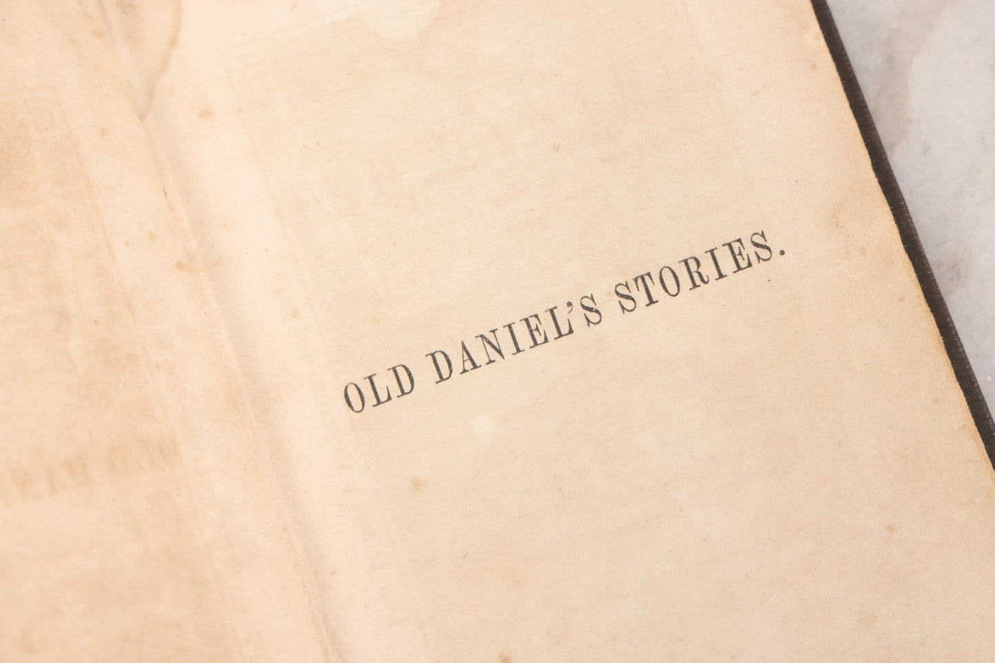 Lot 146 - "Stories By Old Daniel; The Village Story-Teller" Antique Children's Story Book, Illustrated With Woodcuts, Published By S. & C. Shepley, Fitchburg, 1847