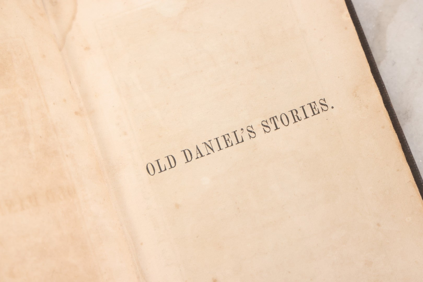 Lot 146 - "Stories By Old Daniel; The Village Story-Teller" Antique Children's Story Book, Illustrated With Woodcuts, Published By S. & C. Shepley, Fitchburg, 1847