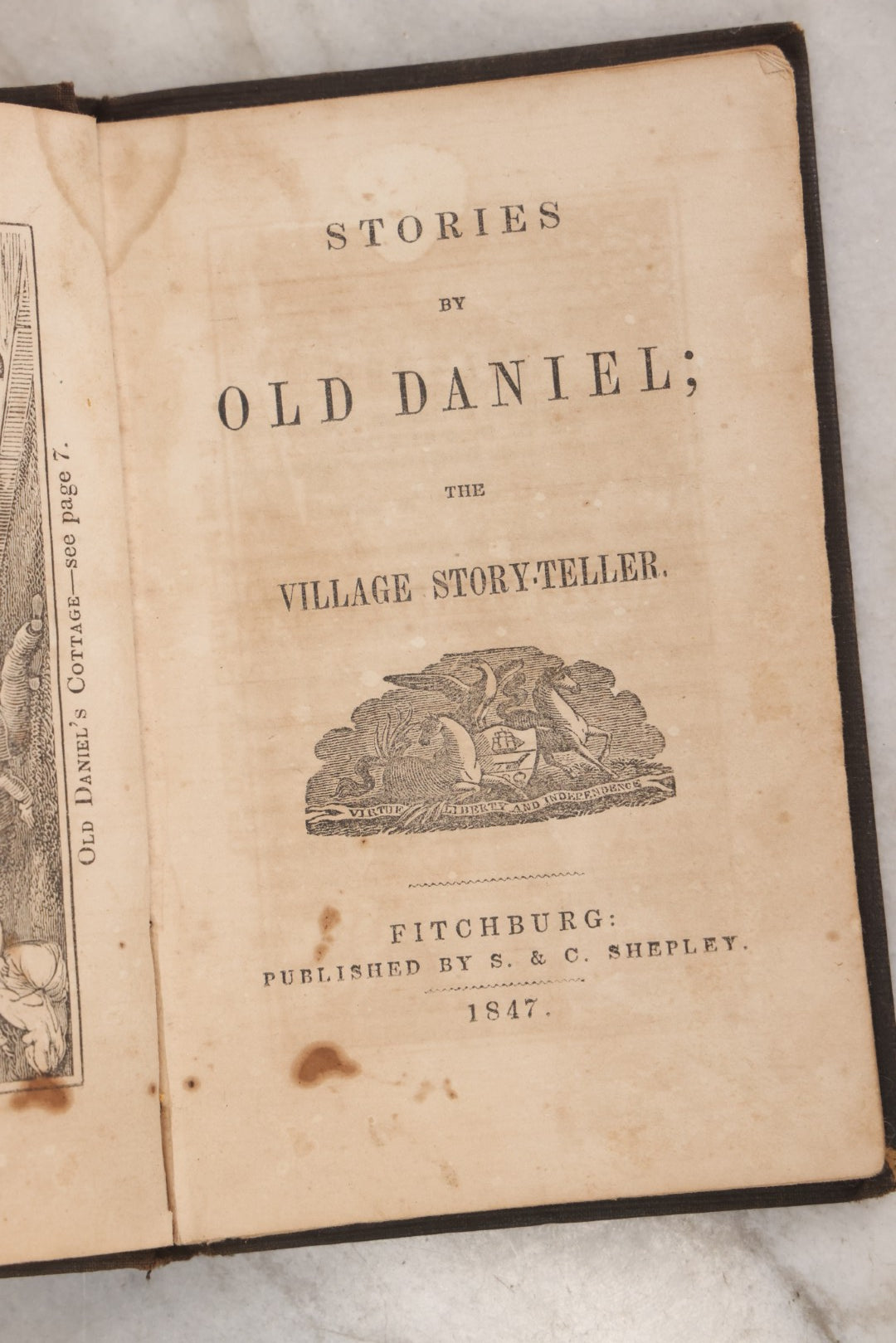 Lot 146 - "Stories By Old Daniel; The Village Story-Teller" Antique Children's Story Book, Illustrated With Woodcuts, Published By S. & C. Shepley, Fitchburg, 1847
